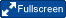 Fullscreen